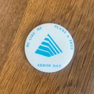 70's Arbor Day Pin